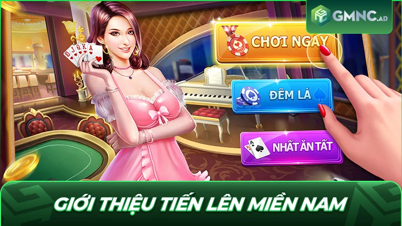Giới thiệu Tiến lên Miền Nam