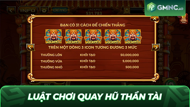 Luật chơi quay hũ Thần Tài