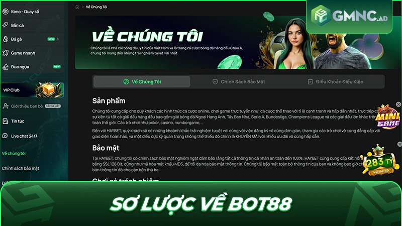 Sơ lược về Bot88
