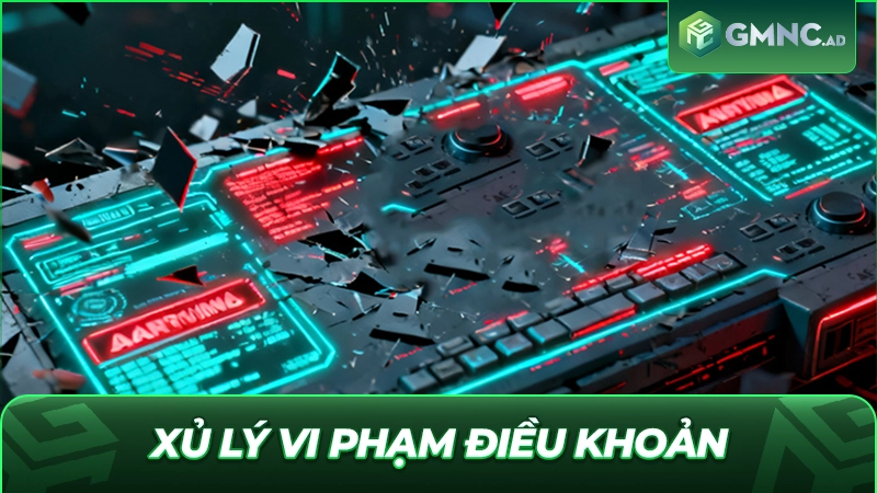 Hành vi vi phạm và cách thức xử lý quy định trên hệ thống